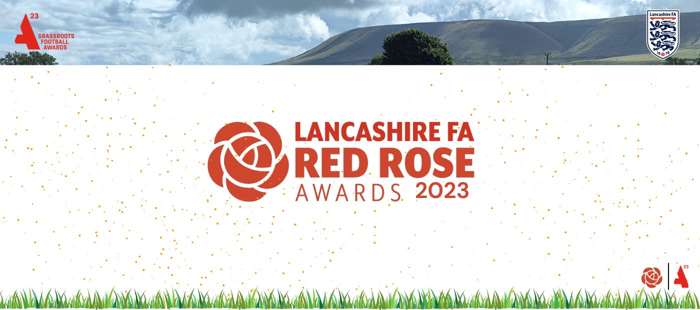 Red Rose Awards Submit Your Nominations Lancashire FA