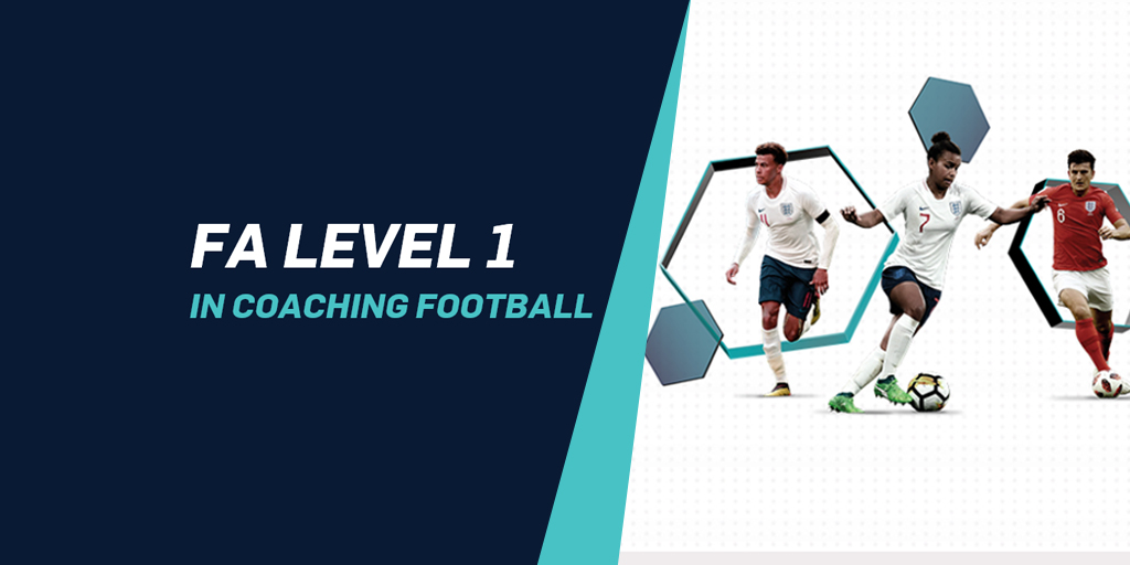 FA Level 1 In Coaching Football - Lincolnshire FA