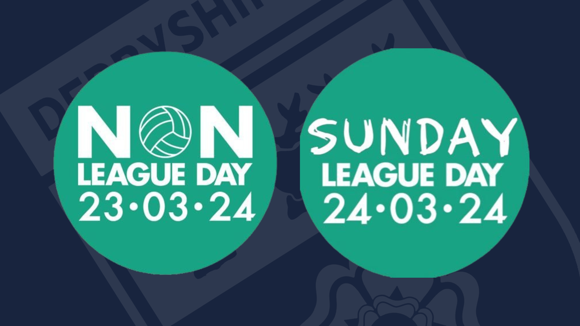 Non-League Day & Sunday League Day 2024 - Derbyshire FA